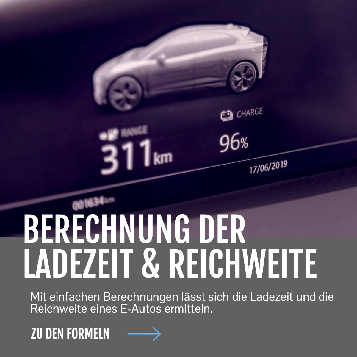 Ladezeit und Reichweite von E-Autos Formelberechnung - E-Mobilität